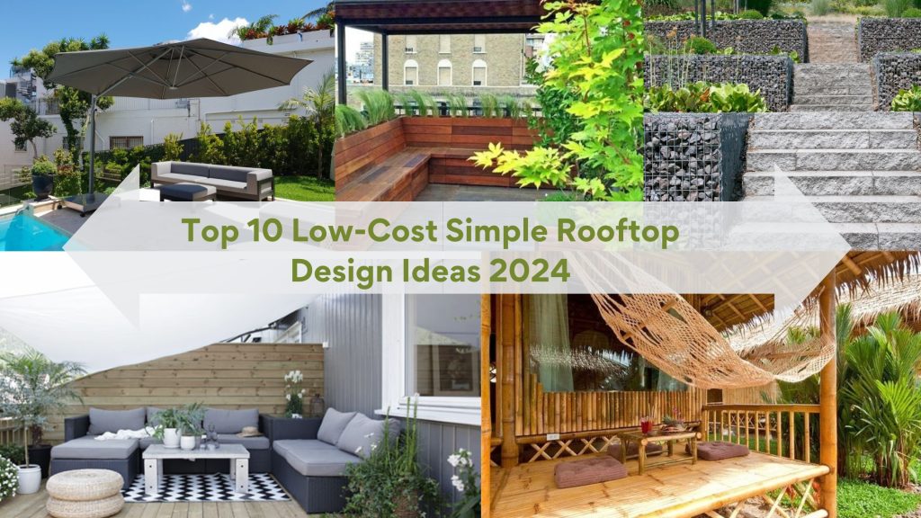 Low cost simple rooftop design