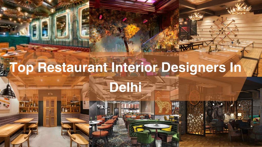 Restaurant Interior Designers In Delhi